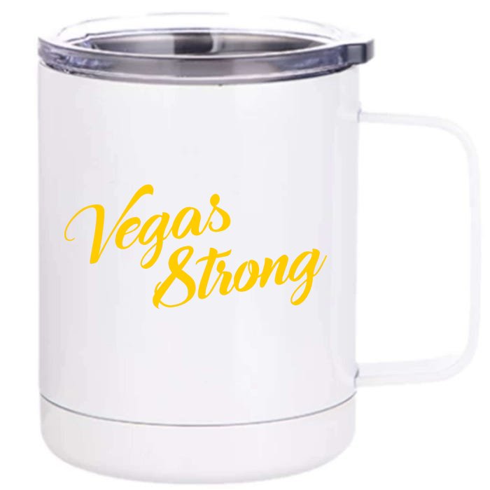 Vegas Strong Gold Script Front & Back 12oz Stainless Steel Tumbler Cup