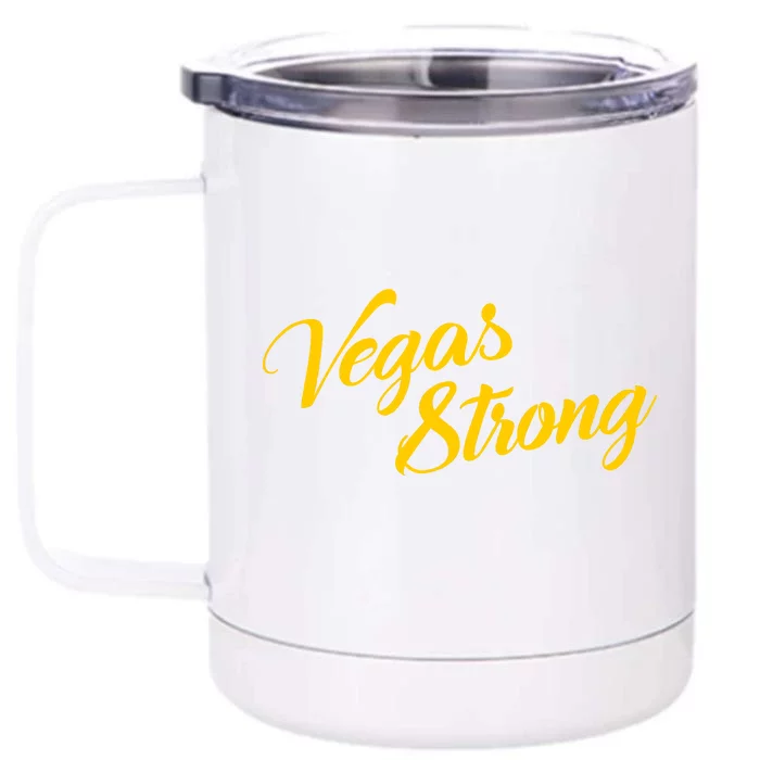 Vegas Strong Gold Script Front & Back 12oz Stainless Steel Tumbler Cup