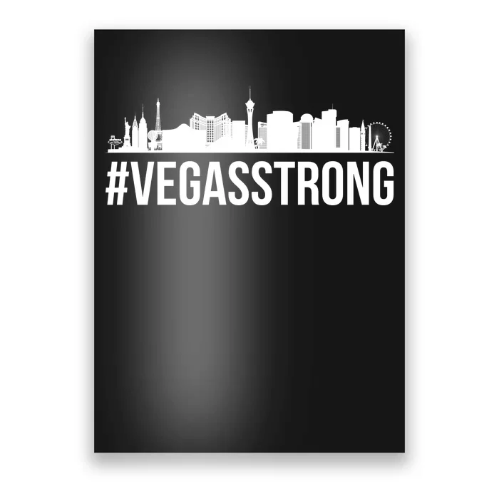 Vegas Strong Hastag #vegasstrong Skyline Poster