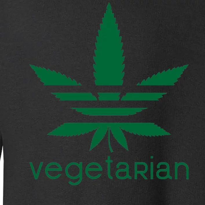 Vegetarian Funny Weed Toddler Sweatshirt