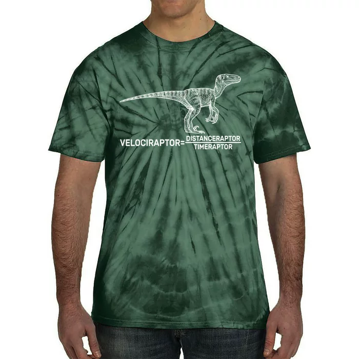 Velociraptor Equals Distanceraptor Timeraptor Tie-Dye T-Shirt