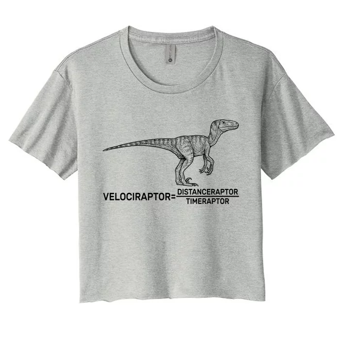 Velociraptor Equals Distanceraptor Timeraptor Women's Crop Top Tee