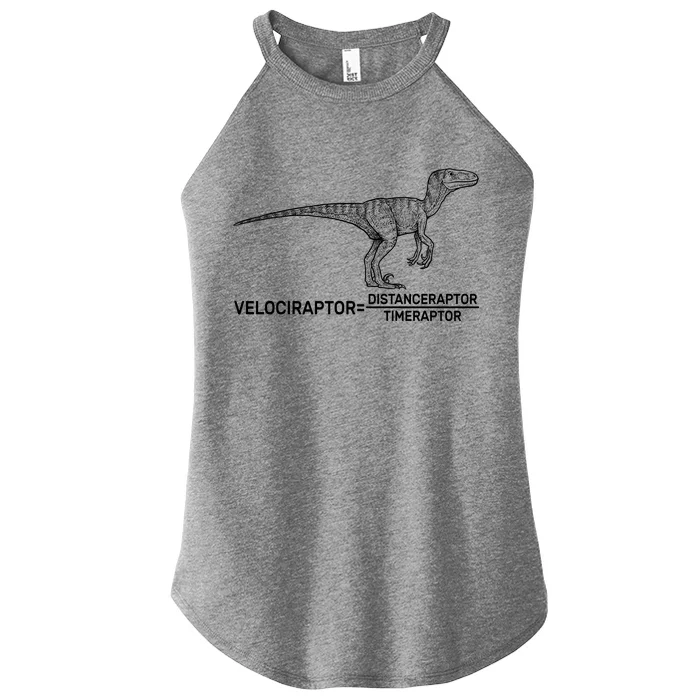 Velociraptor Equals Distanceraptor Timeraptor Women’s Perfect Tri Rocker Tank