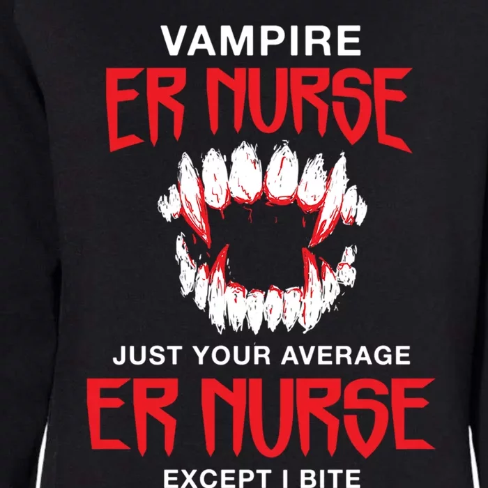 Vampire Er Nurse Halloween Emergency Nurse Scary Gift Womens California Wash Sweatshirt