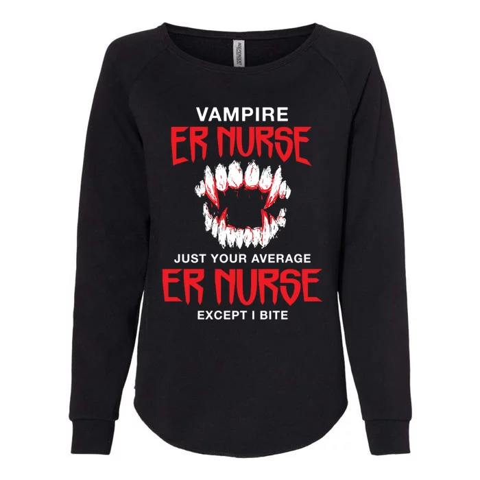 Vampire Er Nurse Halloween Emergency Nurse Scary Gift Womens California Wash Sweatshirt