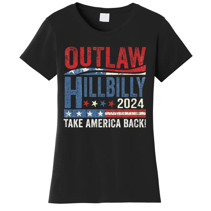 Vintage Elections Outlaw Hillbilly Take America Back Gift Women's T-Shirt