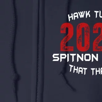 Viral Election Parody 2024 Hawk Tush Spit On That Thang Full Zip Hoodie