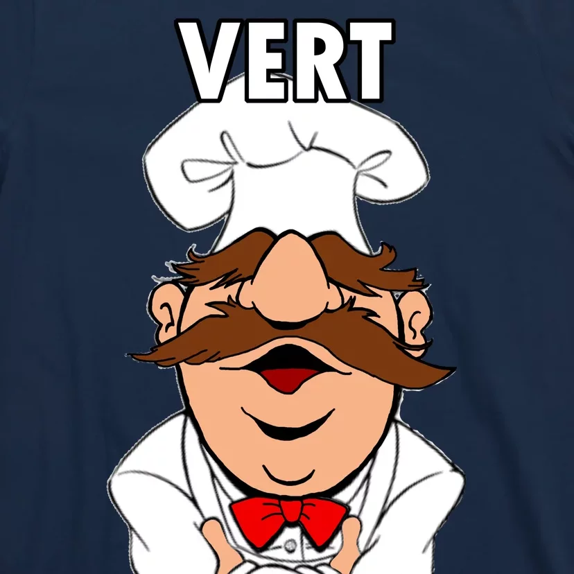 Vert Der Ferk? Chef T-Shirt