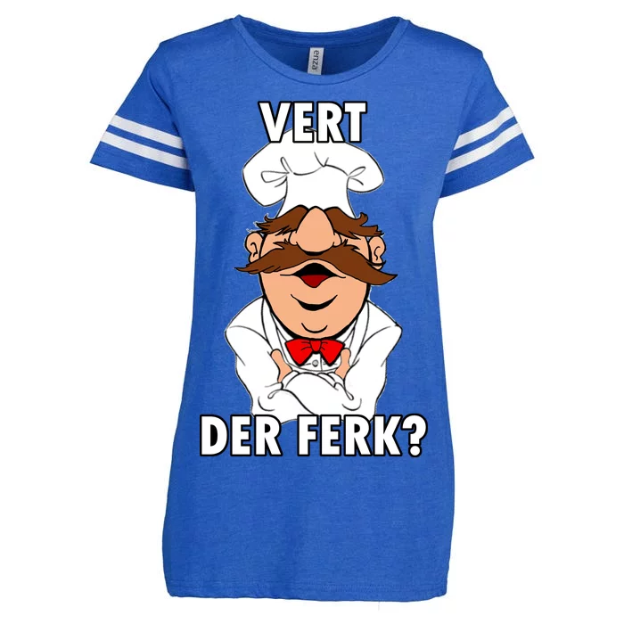 Vert Der Ferk? Chef Enza Ladies Jersey Football T-Shirt