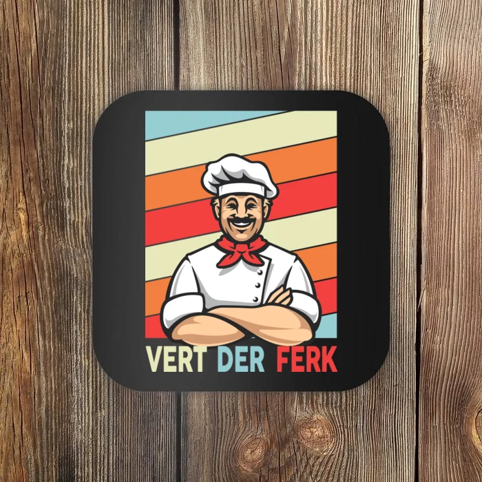 Vert Der Ferk Retro Poster Chef Coaster