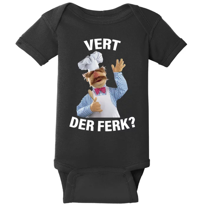 Vert Der Ferk Swedish Chef Baby Bodysuit