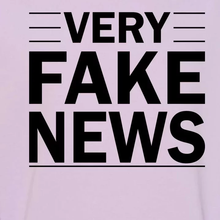 Very Fake News Funny Political Garment-Dyed Sweatshirt