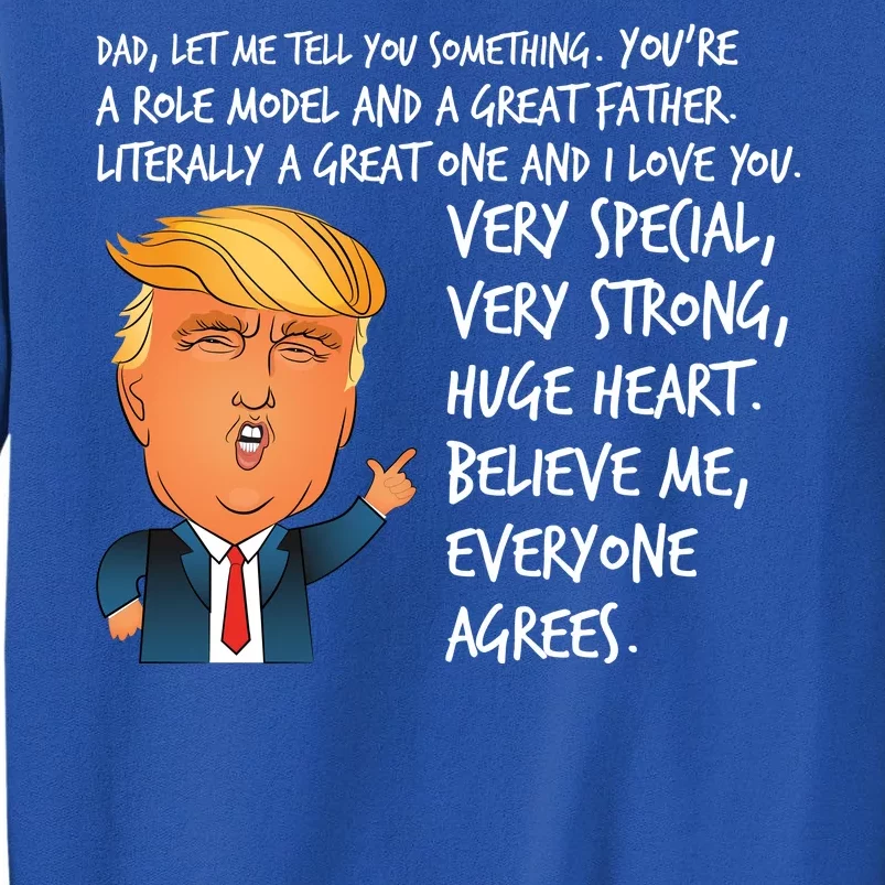 Very Special Dad Donald Trump Fathers Day Tall Sweatshirt