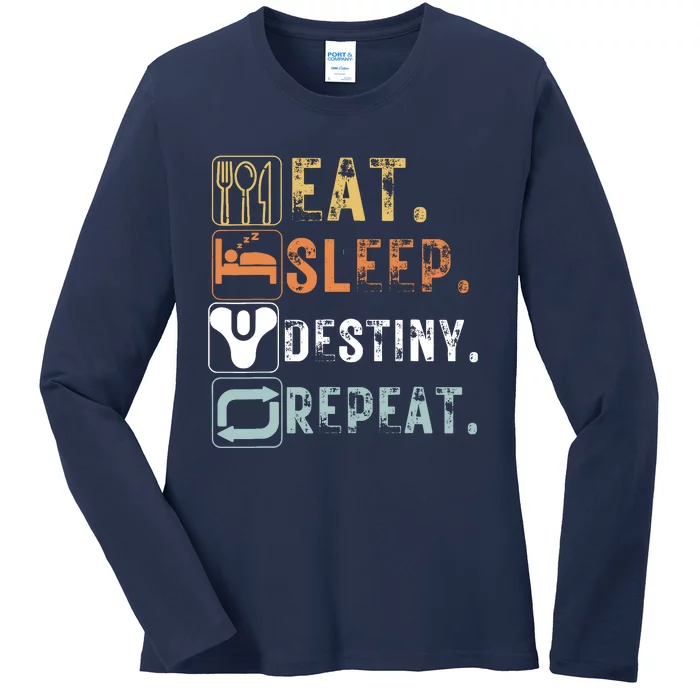 Vintage Eat Sleep Destiny Repeat Funny Eat Sleep Destiny Ladies Long Sleeve Shirt