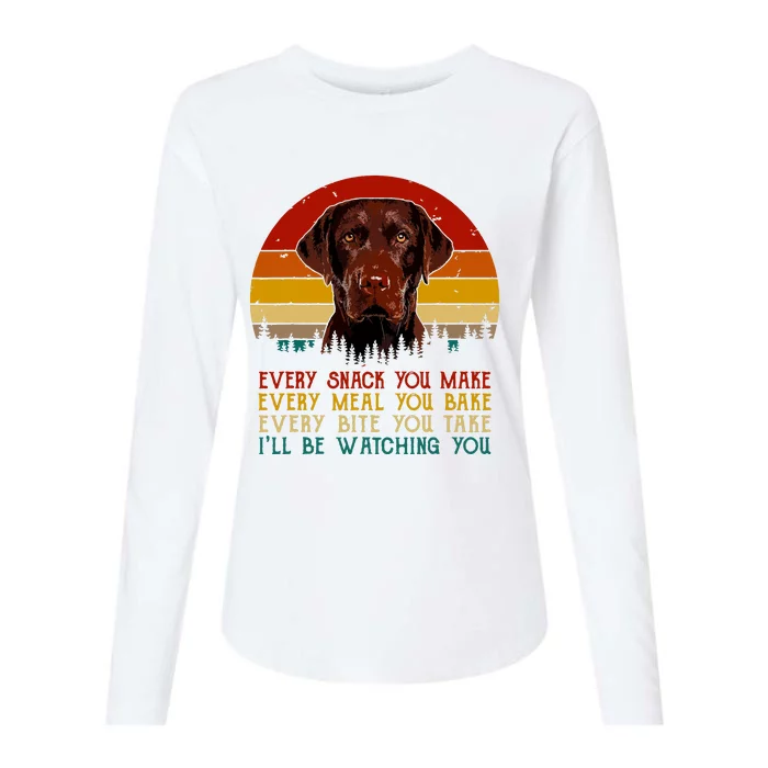 Vintage Every Snack You Make Dog Chocolate Lab Womens Cotton Relaxed Long Sleeve T-Shirt