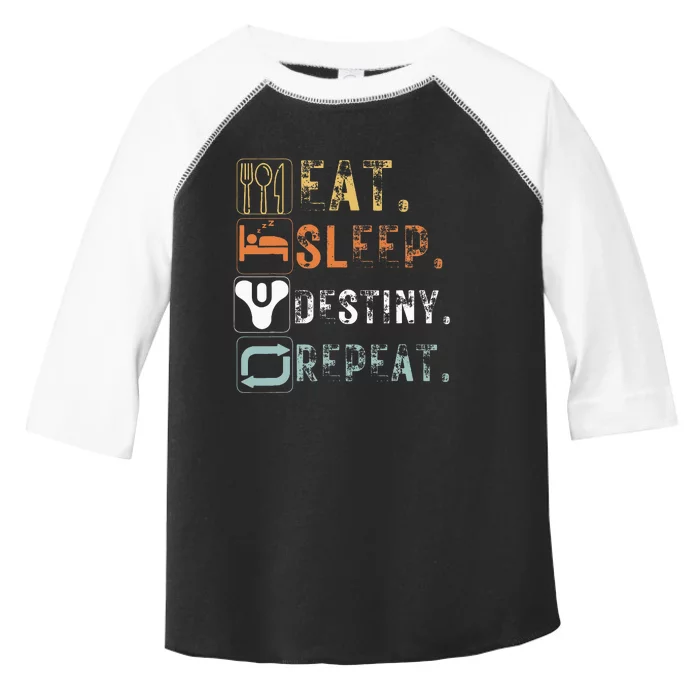 Vintage Eat Sleep Destiny Repeat Funny Eat Sleep Toddler Fine Jersey T-Shirt