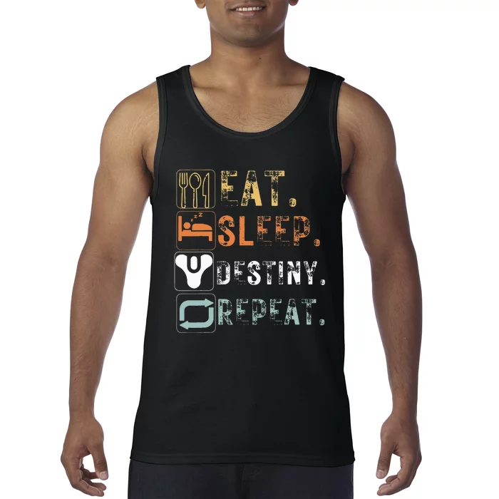 Vintage Eat Sleep Destiny Repeat Funny Eat Sleep Tank Top