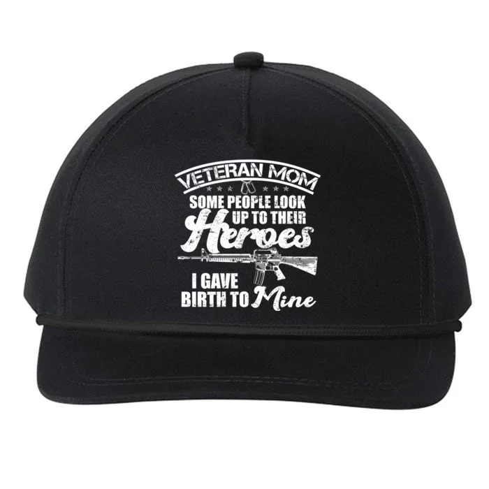 Veteran Mom Gave Birth To My Hero Snapback Five-Panel Rope Hat