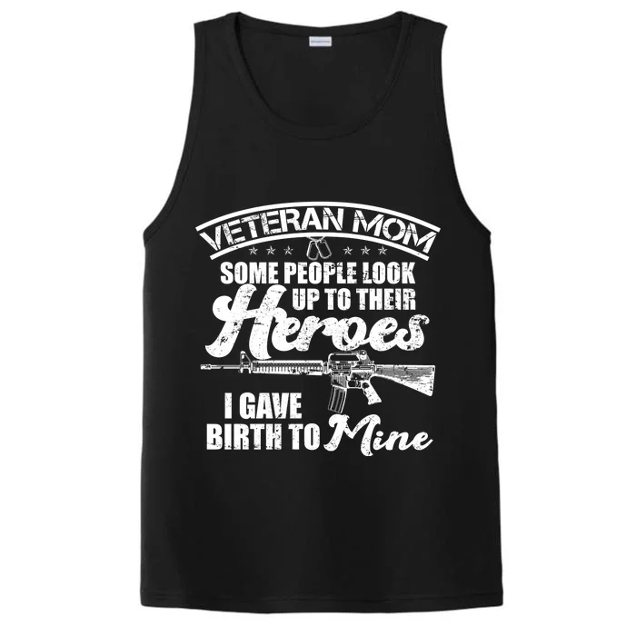 Veteran Mom Gave Birth To My Hero Performance Tank