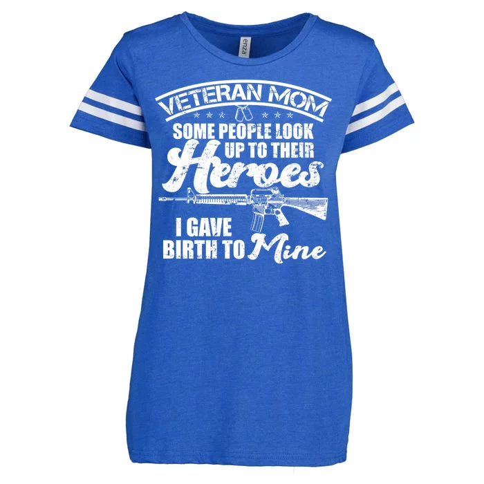 Veteran Mom Gave Birth To My Hero Enza Ladies Jersey Football T-Shirt