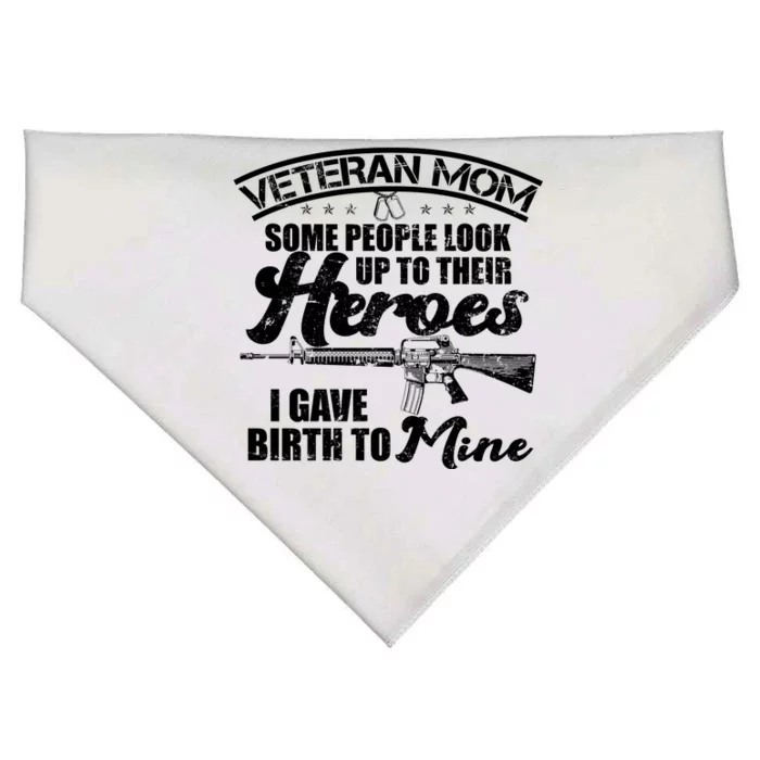 Veteran Mom Gave Birth To My Hero USA-Made Doggie Bandana