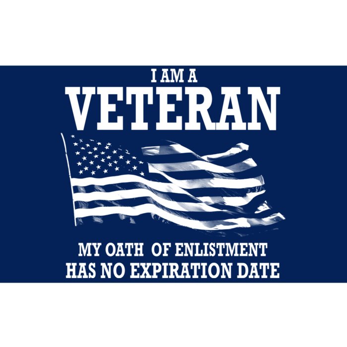 Veteran My Oath Of Enlistment Has No Expiration Date Bumper Sticker