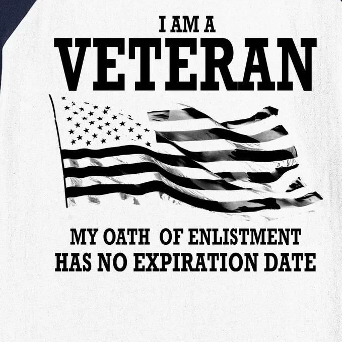 Veteran My Oath Of Enlistment Has No Expiration Date Baseball Sleeve Shirt