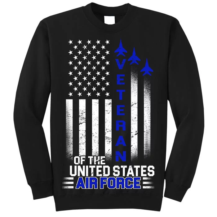 Veteran Of The United States Air Force Tall Sweatshirt