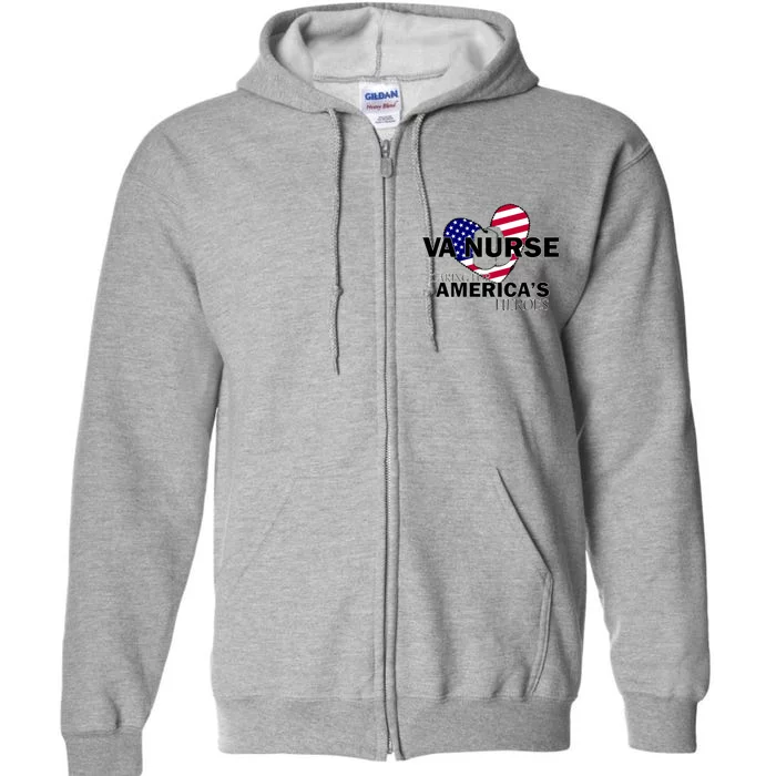 Veteran VA Nurse Caring For America's Heroes Full Zip Hoodie