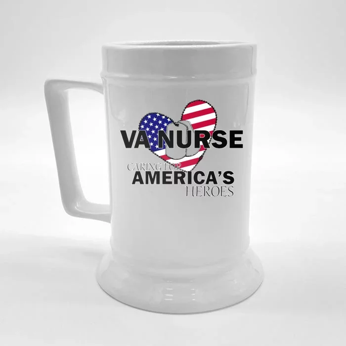 Veteran VA Nurse Caring For America's Heroes Front & Back Beer Stein