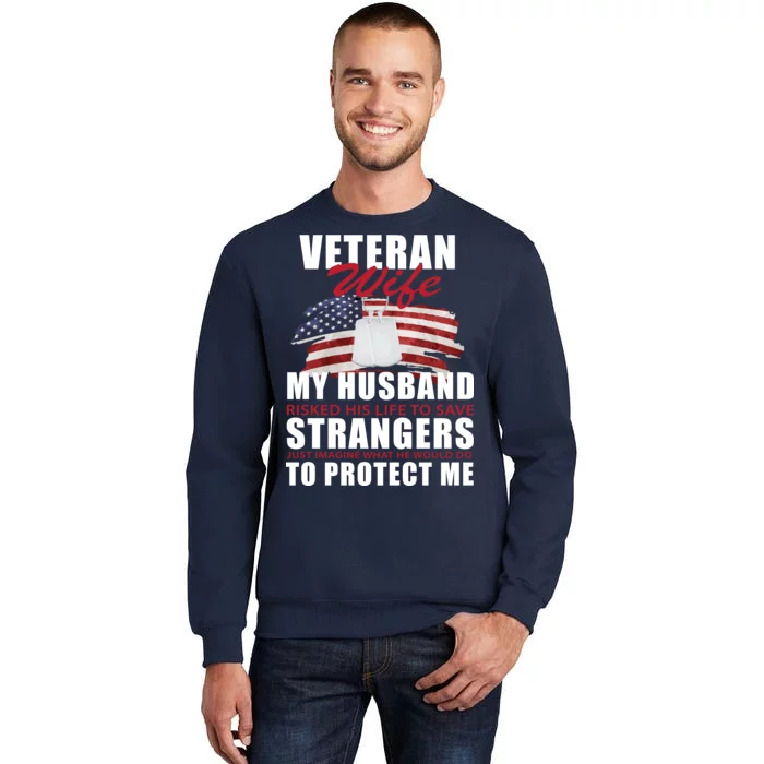 Veteran Wife Tall Sweatshirt