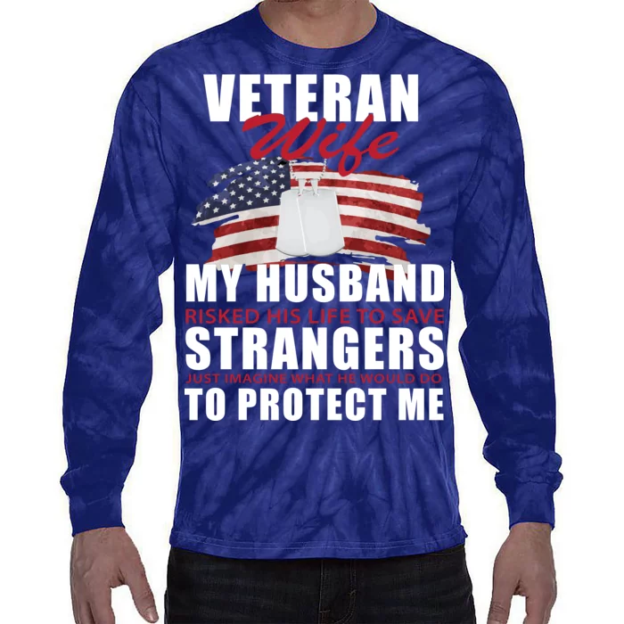 Veteran Wife Tie-Dye Long Sleeve Shirt