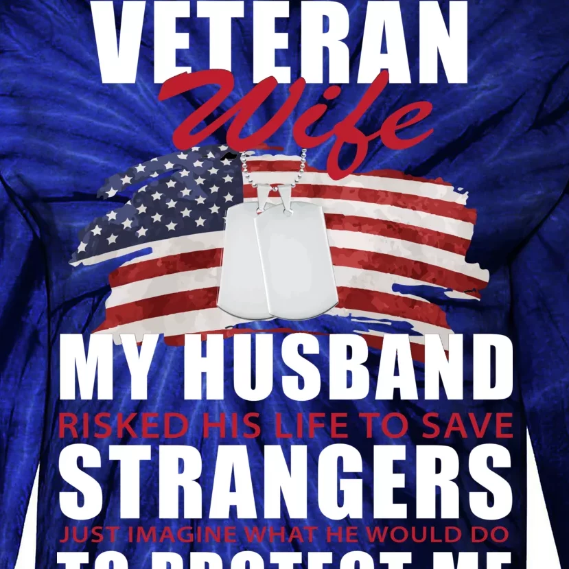 Veteran Wife Tie-Dye Long Sleeve Shirt