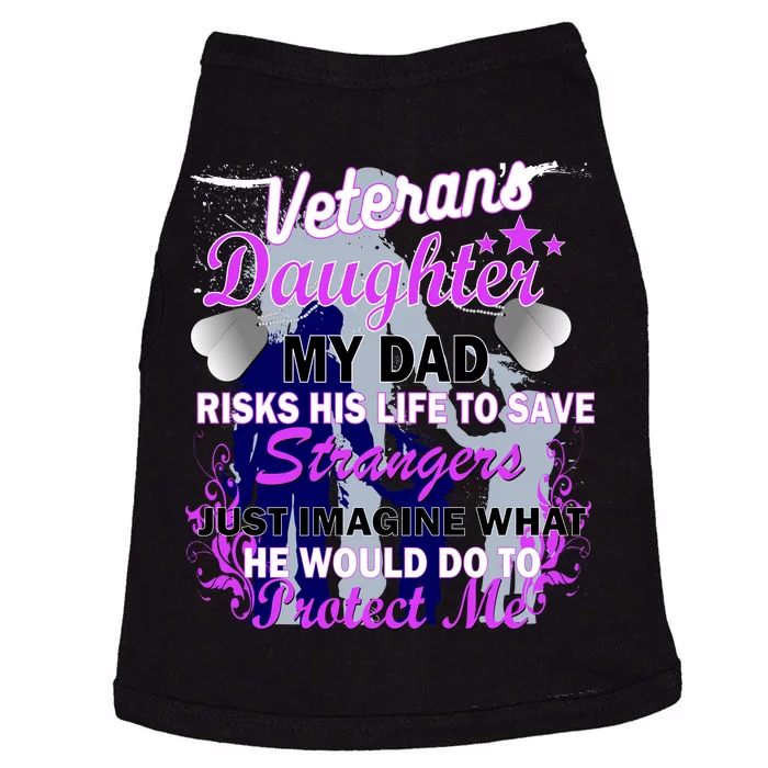 Veteran's Daughter My Dad Risks His Life Protect Me Doggie Tank