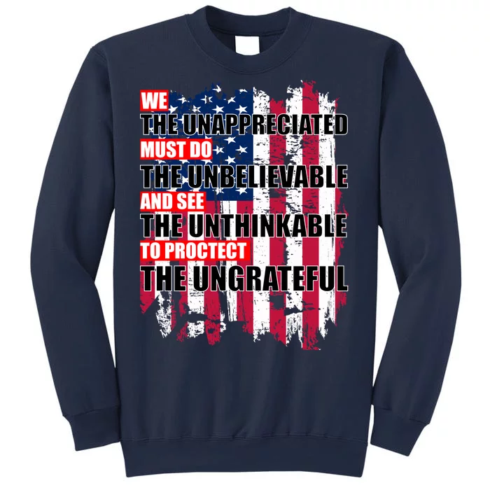 Veterans Must Do The Unthinkable Sweatshirt