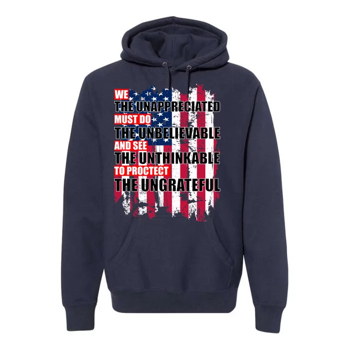 Veterans Must Do The Unthinkable Premium Hoodie