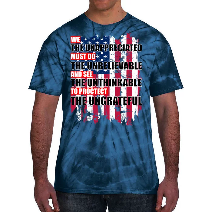 Veterans Must Do The Unthinkable Tie-Dye T-Shirt