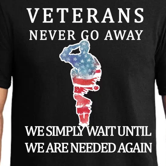 Veterans Never Go Away Pajama Set