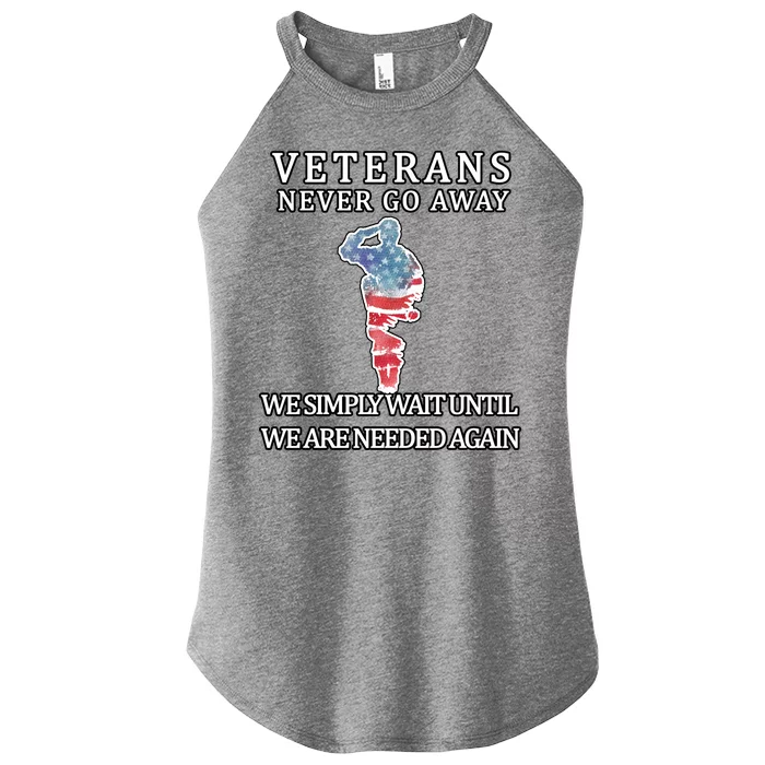 Veterans Never Go Away Women’s Perfect Tri Rocker Tank