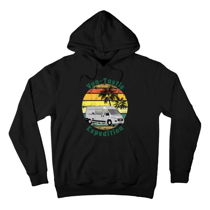 VanTastic Expedition Vanlife Van Camper Lover Tall Hoodie