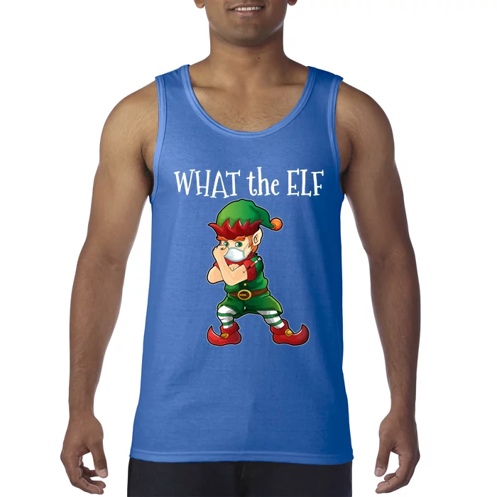 Vaccinated Elf What The Elf Gift Tank Top