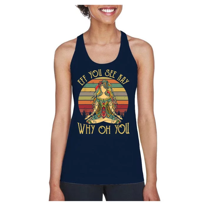 Vintage EFF You See Kay Why Oh You Tattooed Girl Yoga Women's Racerback Tank