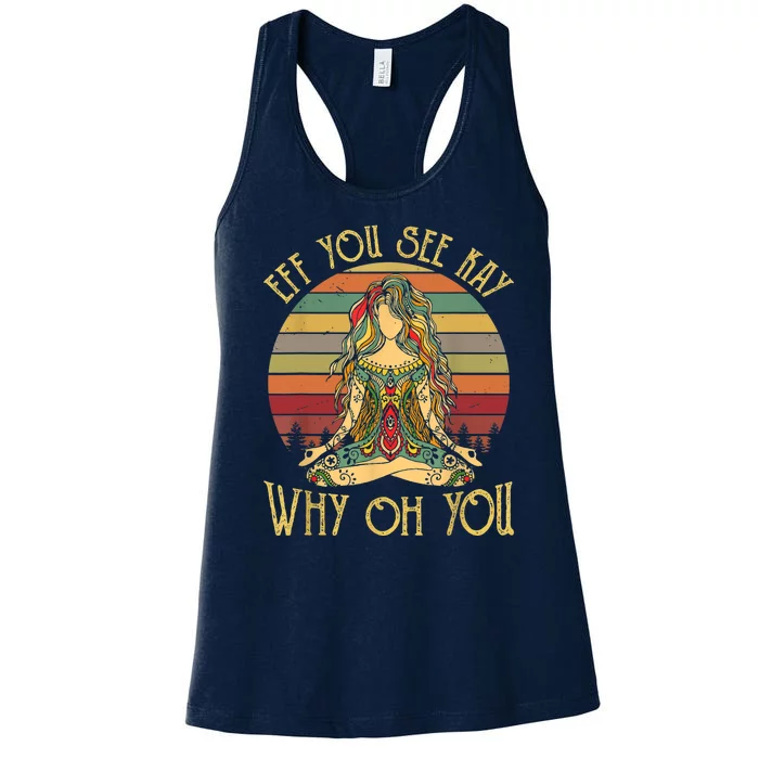 Vintage EFF You See Kay Why Oh You Tattooed Girl Yoga Women's Racerback Tank