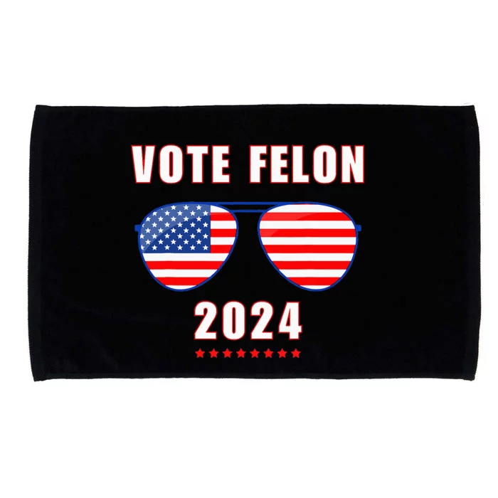 Vote Felon 2024 Voting For The Felon 2024 Funny Election Microfiber Hand Towel