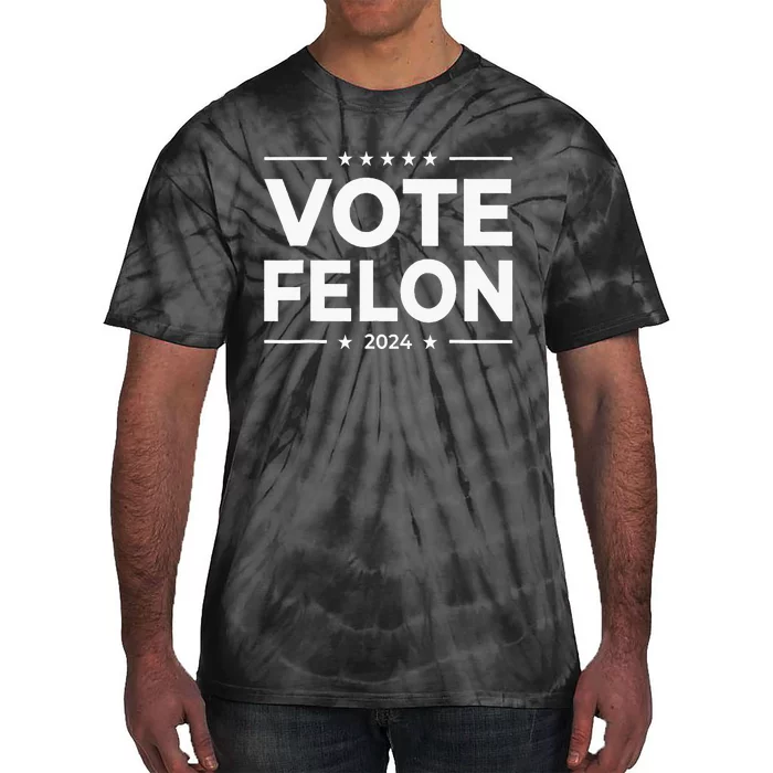 Vote Felon 2024 45 And 47 Tie-Dye T-Shirt