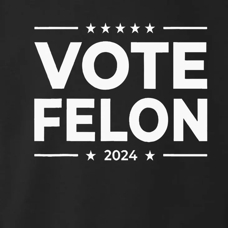 Vote Felon 2024 45 And 47 Toddler Hoodie