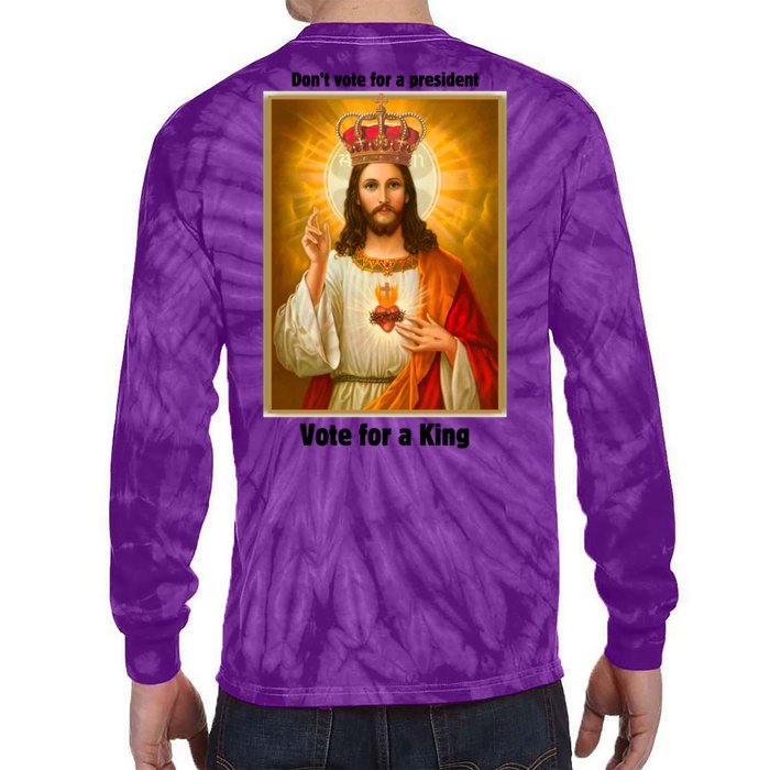 Vote For A King Jesus 2024 Front & Back Tie-Dye Long Sleeve Shirt