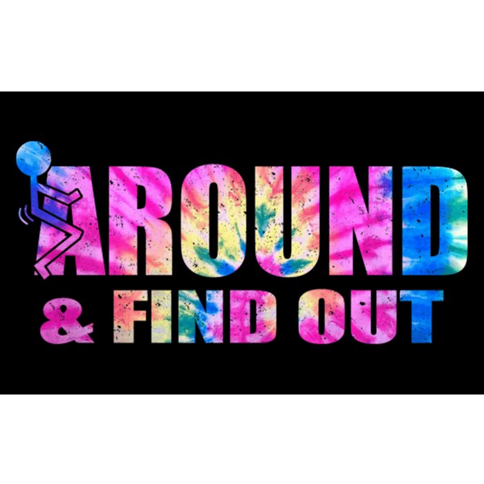 Vintaeg F Around And Find Out Tie Dye Lover Gift Tee Bumper Sticker