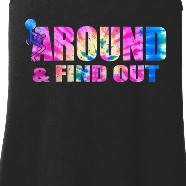 Vintaeg F Around And Find Out Tie Dye Lover Gift Ladies Essential Tank