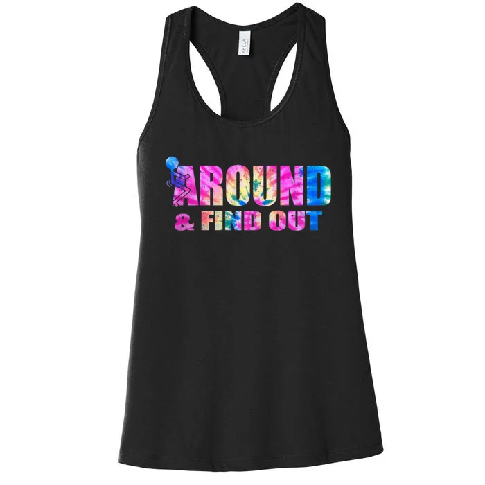 Vintaeg F Around And Find Out Tie Dye Lover Gift Women's Racerback Tank